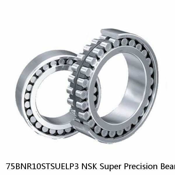 75BNR10STSUELP3 NSK Super Precision Bearings #1 image